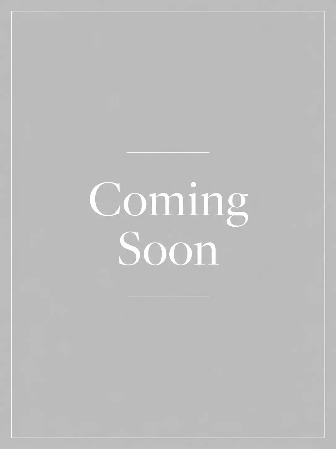 coming soon